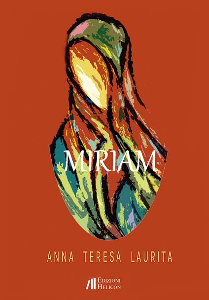 Miriam - Anna Teresa Laurita - copertina