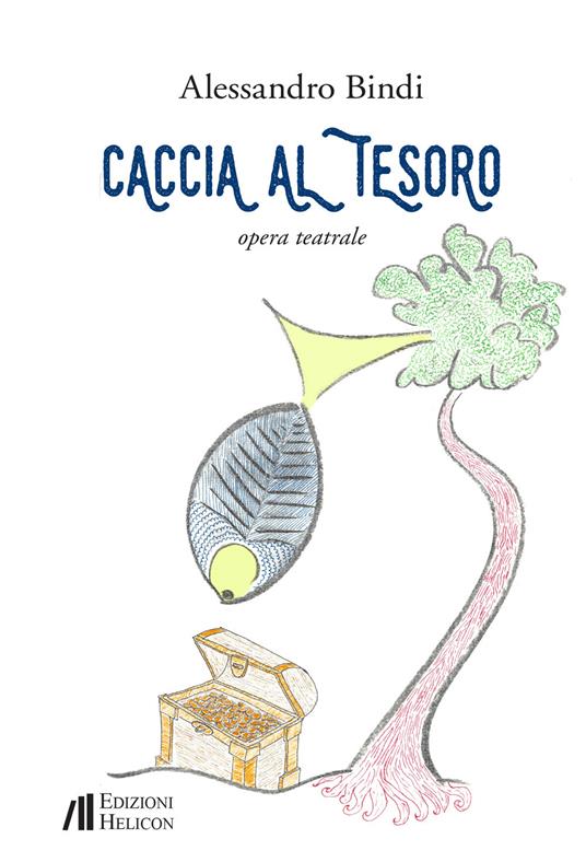 Caccia al tesoro - Alessandro Bindi - copertina