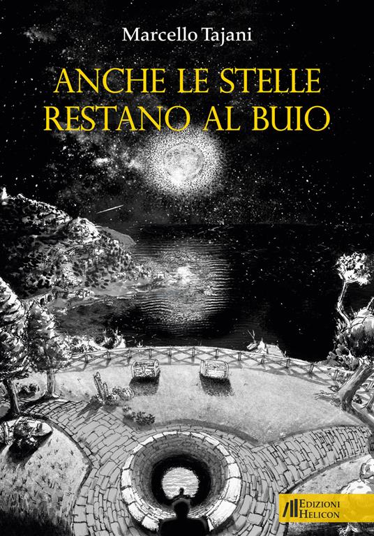 Anche le stelle restano al buio - Marcello Tajani - copertina