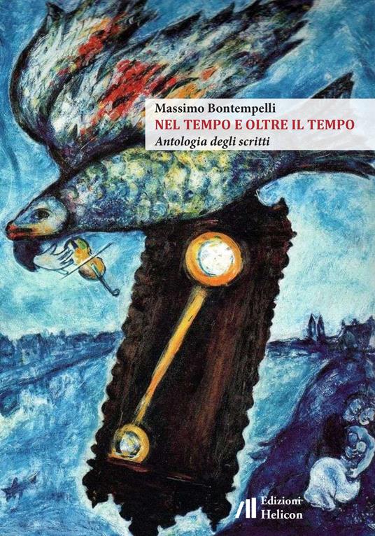 Nel tempo e oltre il tempo. Antologia degli scritti - Massimo Bontempelli - copertina