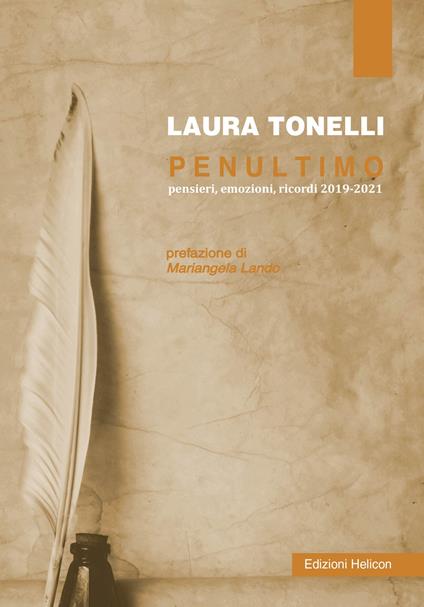 Penultimo. Pensieri, emozioni, ricordi 2019-2021 - Laura Tonelli - copertina