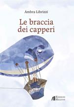 Le braccia dei capperi