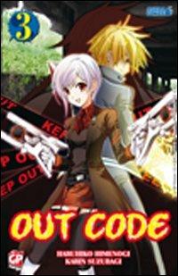 Out Code. Vol. 3 - Haruhiko Himenogi,Karin Suzuragi - copertina