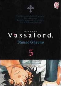 Vassalord. Vol. 5 - Nanae Chrono - copertina