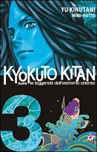 Kyokuto Kitan. Vol. 3 - Natto Kinutani - copertina