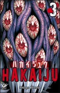 Hakaiju. Vol. 3 - Shingo Honda - copertina