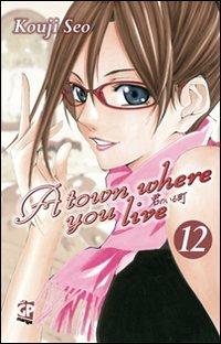 A town where you live. Vol. 12 - Kouji Seo - copertina