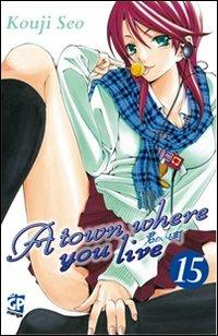 A town where you live. Vol. 15 - Kouji Seo - copertina