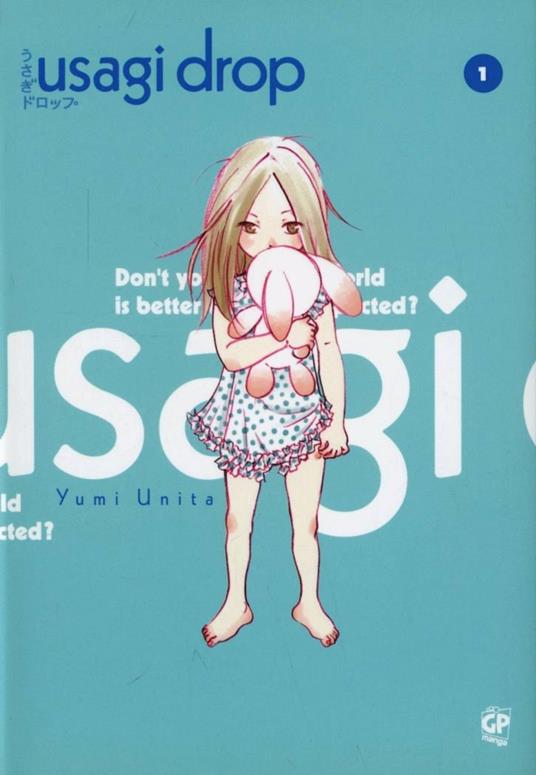 Usagi Drop. Vol. 1 - Yumi Unita - copertina