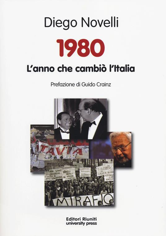 1980. L'anno che cambiò l'Italia - Diego Novelli - copertina