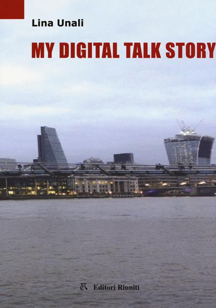 My digital talk story - Lina Unali - copertina