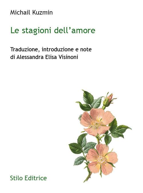 Le stagioni dell'amore - A. Michail Kuzmin - copertina