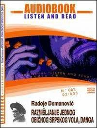 Razmisljanje jednog obicnog srpskog vola. CD Audio e CD-ROM. Audiolibro - Radoje Domanovic - copertina