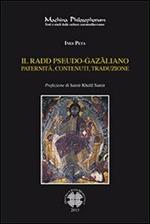 Il Radd pseudo-gazaliano. Paternità, contenuti, traduzioni