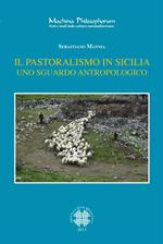 Il pastoralismo in Sicilia. Uno sguardo antropologico