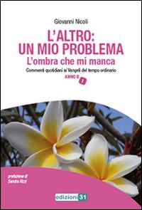 L' altro: un mio problema. L'ombra che mi manca - Giovanni Nicoli - copertina