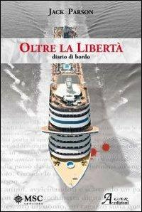 Oltre la libertà - Jack Parson - copertina