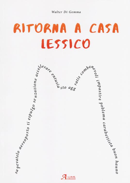 Ritorna a casa lessico - Walter Di Gemma - copertina