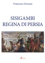 Sisigambi regina di Persia