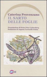 Il sarto delle foglie - Caterina Provenzano - copertina