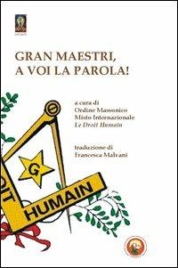 Gran maestri, a voi la parola! - copertina