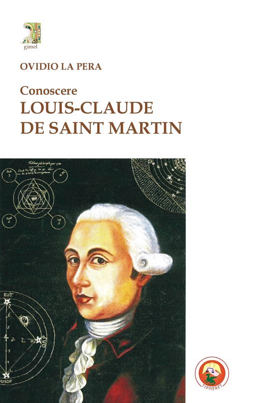 Conoscere Louis-Claude de Saint Martin - Ovidio La Pera - copertina
