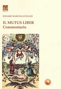 Image of Il mutus liber. Commentario