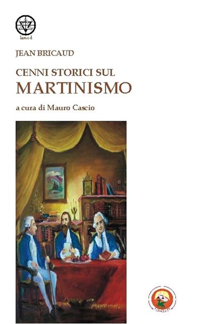 Cenni storici sul martinismo - Jean Bricaud - copertina