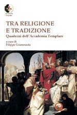 Tra religione e tradizione