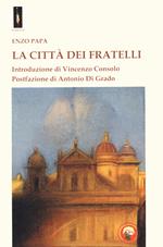 La città dei fratelli