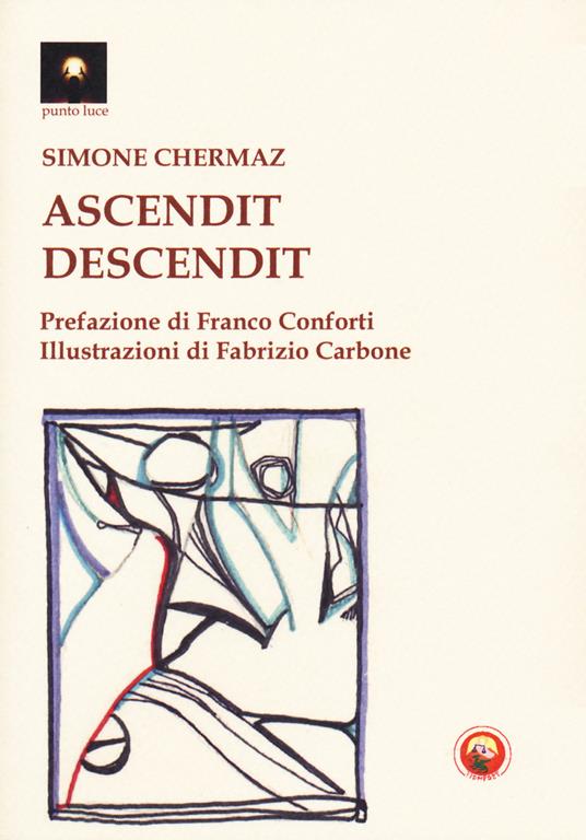 Ascendit. Descendit - Simone Chermaz - copertina