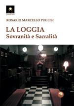 La Loggia. Sovranità e sacralità