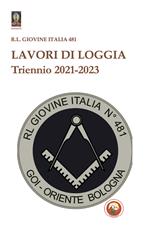 Lavori di Loggia. Triennio 2021-2023