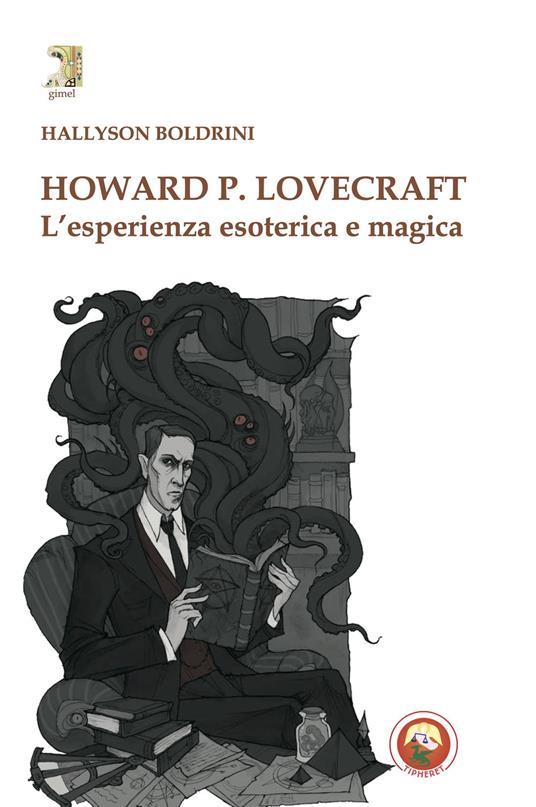 Howard P. Lovecraft. L'esperienza esoterica e magica - Hallyson Boldrini - copertina