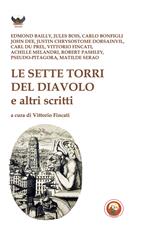 Le sette torri del diavolo e altri scritti