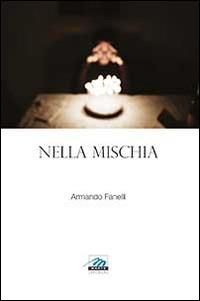 Nella mischia - Armando Fanelli - copertina