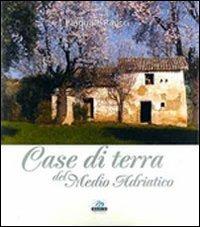 Case di terra del medio Adriatico - Pasquale Rasicci - copertina