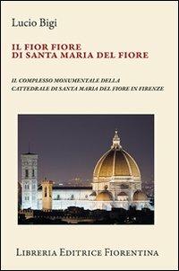 Il fior fiore di Santa Maria del Fiore - Lucio Bigi - copertina