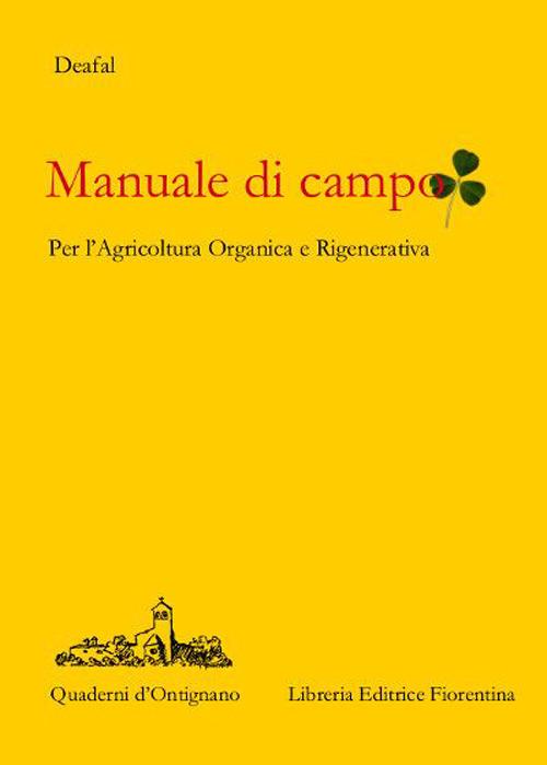 Manuale di campo. Agricoltura rigenerativa e organica - copertina