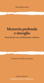 Monachesimo interiorizzato. Tempo di crisi, tempo di risveglio di Antonella  Lumini - 9788831553513 in Pratica cristiana