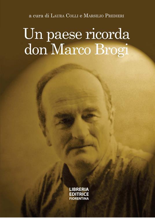 Un paese ricorda don Marco Brogi - copertina