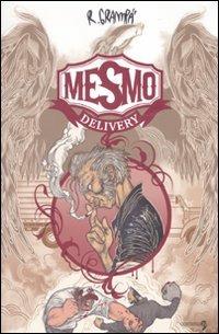 Mesmo delivery - Rafael Grampà - copertina