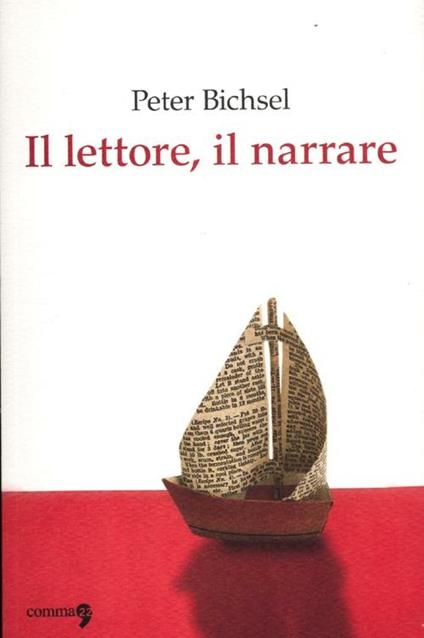 Il lettore, il narrare - Peter Bichsel - copertina