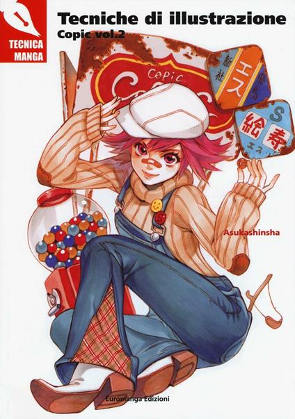 Tecniche di illustrazione. Copic. Vol. 2 - Haruhi Kato,Midori Fuu - copertina