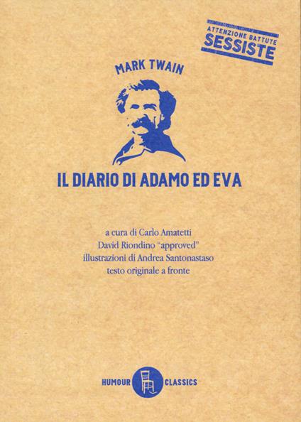 Il diario di Adamo ed Eva. Testo inglese a fronte - Mark Twain - copertina