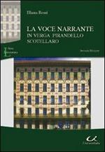 La voce narrante in Verga, Pirandello, Scotellaro