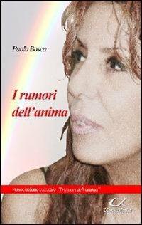 I rumori dell'anima - Paola Bosca - copertina