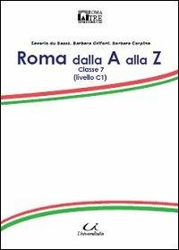 Roma dalla A alla Z. Classe 7 - copertina