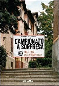 Campionato a sorpresa. Una storia della Garbatella - Fuorirotta 62a - copertina