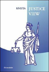 Rivista justice view. Ediz. italiana, inglese e francese - copertina